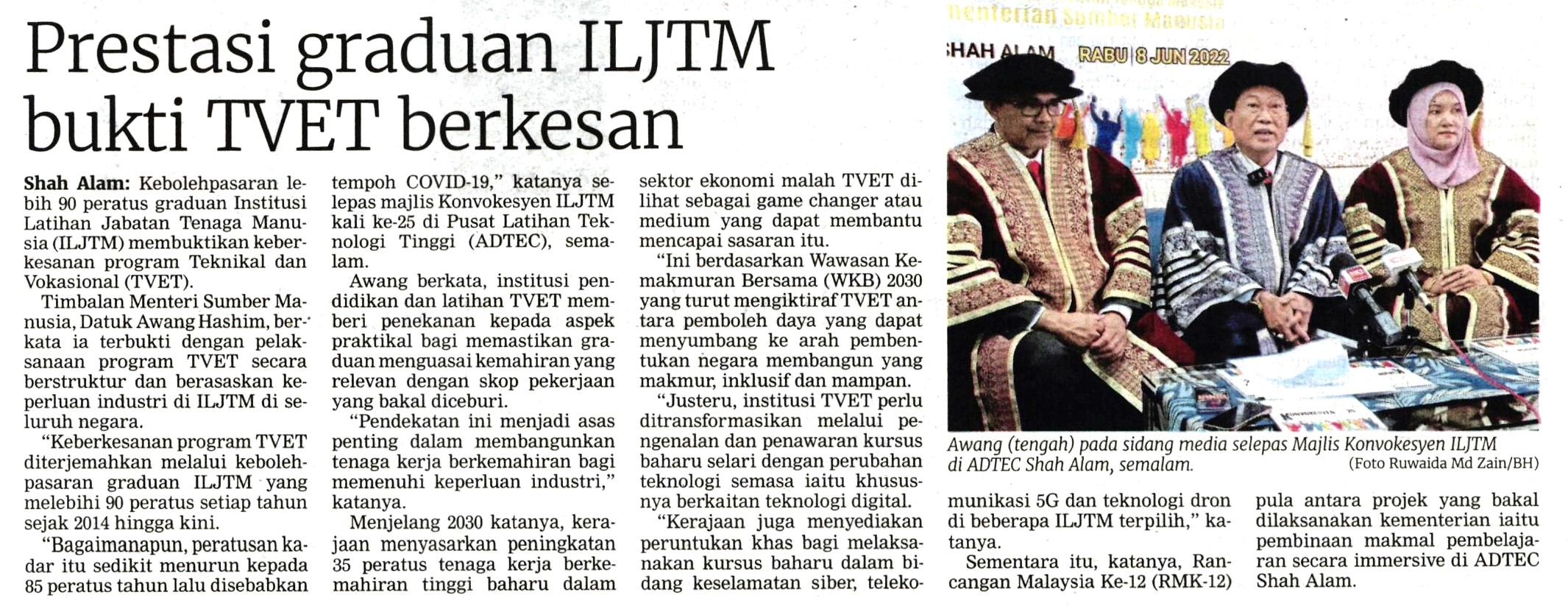 Prestasi graduan ILJTM bukti TVET berkesan